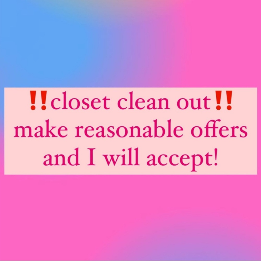 ***CLOSET CLEAN OUT!!***